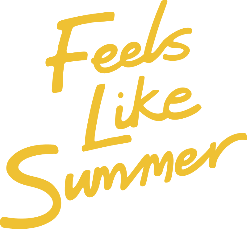 Feels Like Summer